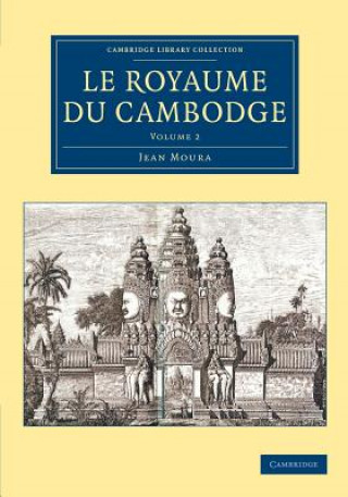 Książka Le Royaume du Cambodge Jean Moura