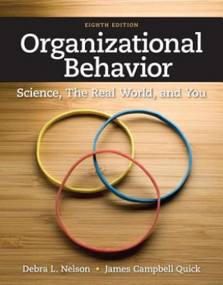 Kniha Organizational Behavior Debra L. Nelson