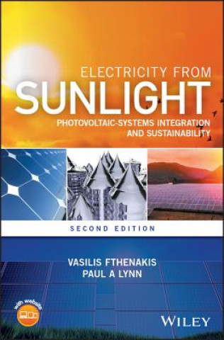 Könyv Electricity from Sunlight - Photovoltaic-Systems Integration and Sustainability, Second Edition Vasilis M. Fthenakis