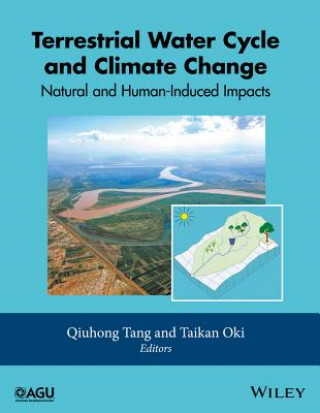 Kniha Terrestrial Water Cycle and Climate Change Qiuhong Tang