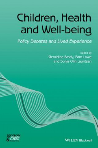 Book Children, Health and Well-being Geraldine Brady