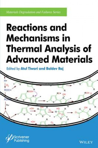 Carte Reactions and Mechanisms in Thermal Analysis of Advanced Materials Atul Tiwari