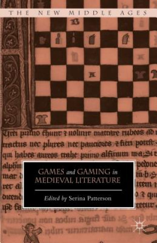 Buch Games and Gaming in Medieval Literature Serina Patterson