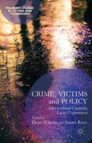 Könyv Crime, Victims and Policy D. Wilson