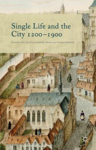 Kniha Single Life and the City 1200-1900 Isabelle Devos