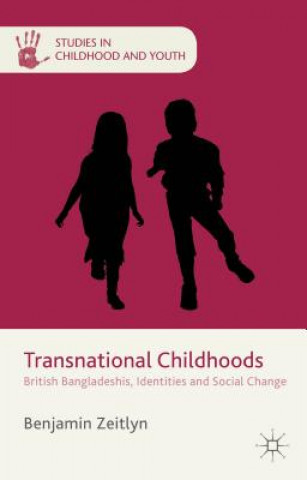 Книга Transnational Childhoods Benjamin Zeitlyn