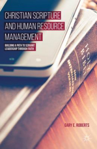 Buch Christian Scripture and Human Resource Management Gary E. Roberts