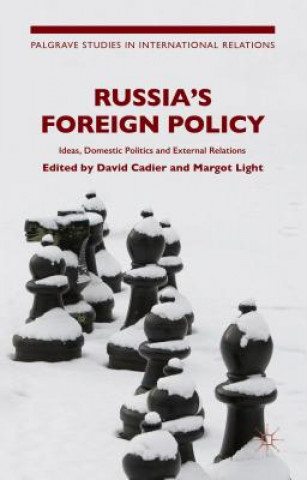 Könyv Russia's Foreign Policy D. Cadier