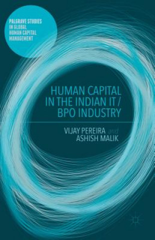 Kniha Human Capital in the Indian IT / BPO Industry Vijay Pereira