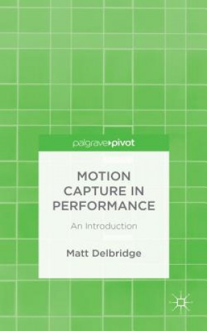 Carte Motion Capture in Performance Matt Delbridge