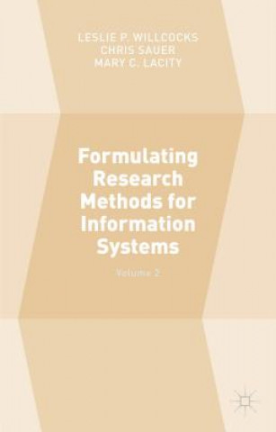 Boek Formulating Research Methods for Information Systems Chris Sauer