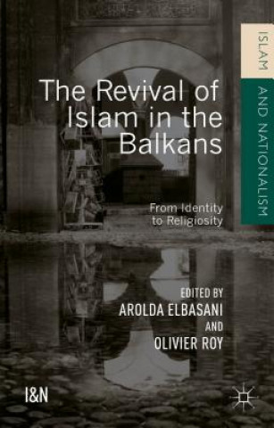 Kniha Revival of Islam in the Balkans 