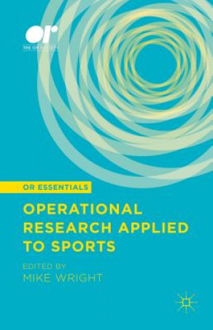 Kniha Operational Research Applied to Sports Mike Wright