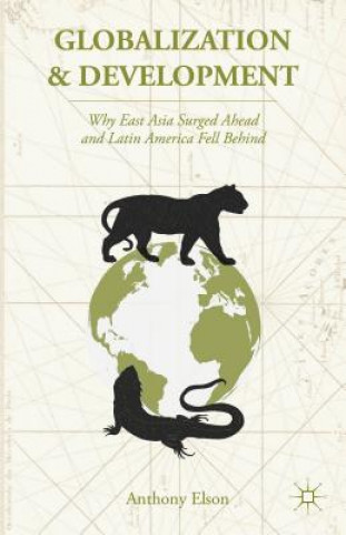 Könyv Globalization and Development Anthony Elson