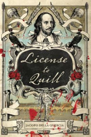 Könyv License to Quill Jacopo della Quercia