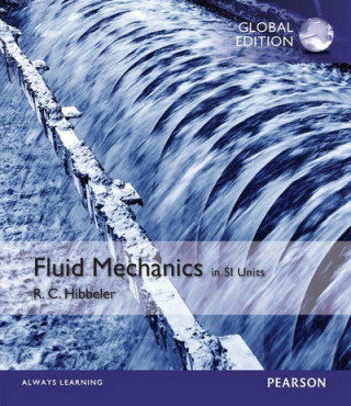 Kniha Fluid Mechanics in SI Units Russell C. Hibbeler