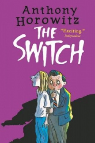 Kniha Switch Anthony Horowitz