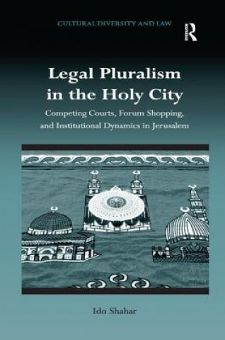 Carte Legal Pluralism in the Holy City Ido Shahar