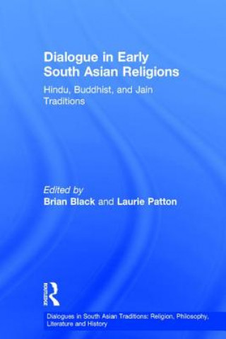 Книга Dialogue in Early South Asian Religions Brian Black