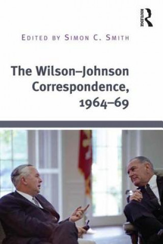 Carte Wilson-Johnson Correspondence, 1964-69 Simon C. Smith