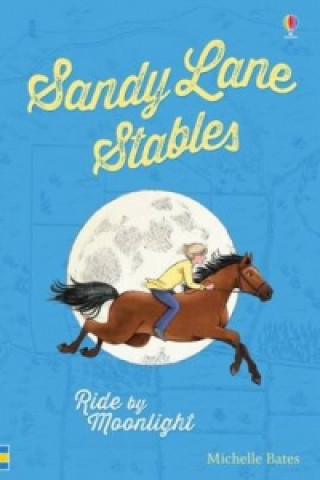 Book Sandy Lane Stables Ride by Moonlight Michelle Bates