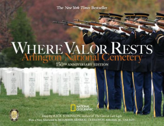 Carte Where Valor Rests Rick Atkinson