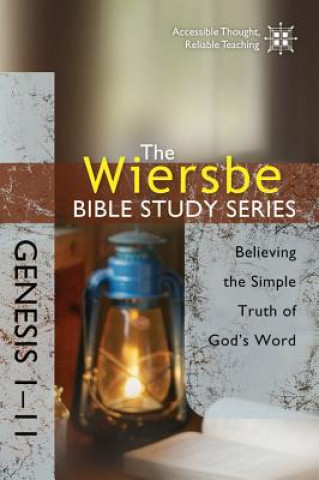 Carte Genesis 1- 11 Warren Wiersbe