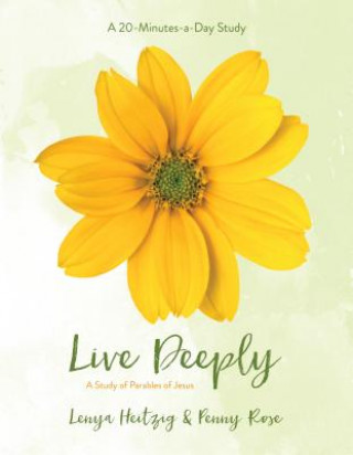 Książka Live Deeply Lenya Heitzig