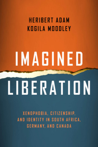 Książka Imagined Liberation Heribert Adam