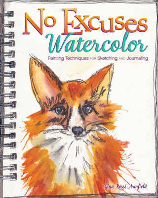 Könyv No Excuses Watercolor Gina Rossi Armfield