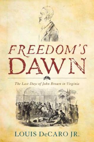 Carte Freedom's Dawn Louis DeCaro
