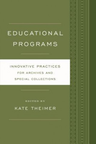 Kniha Educational Programs Kate Theimer