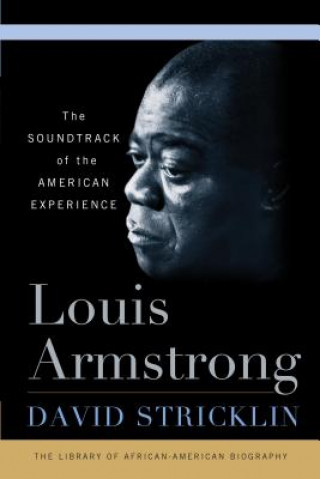 Книга Louis Armstrong David Stricklin