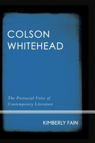 Kniha Colson Whitehead Kimberly Fain