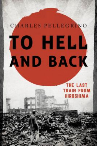 Könyv To Hell and Back Charles Pellegrino