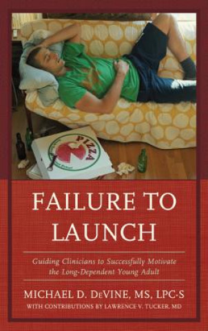 Knjiga Failure to Launch Michael DeVine