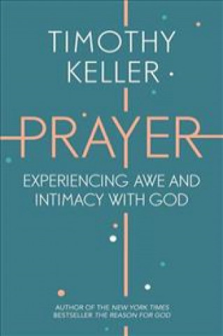 Книга Prayer Timothy J. Keller