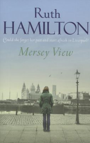 Libro Mersey View Ruth Hamilton