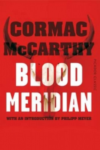 Книга Blood Meridian Cormac McCarthy