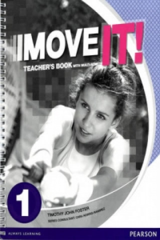 Kniha Move It! 1 Teacher's Book & Multi-ROM Pack Tim Foster