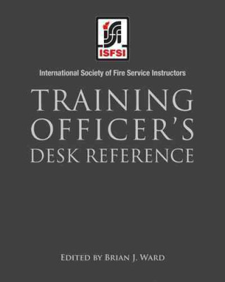 Könyv Training Officer's Desk Reference International Society of Fire Service Instructors