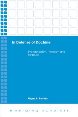 Carte In Defense of Doctrine Rhyne R. Putman
