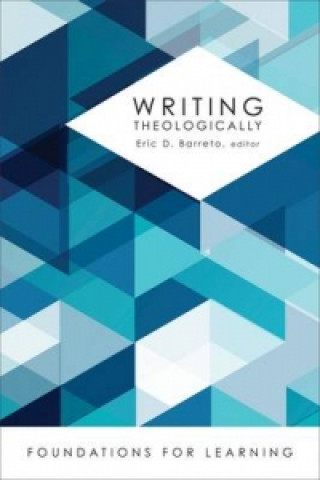 Книга Writing Theologically Eric D. Barreto