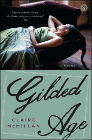 Book Gilded Age Claire McMillan