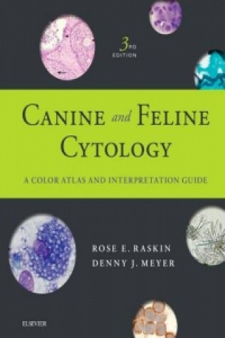 Kniha Canine and Feline Cytology Rose E. Raskin