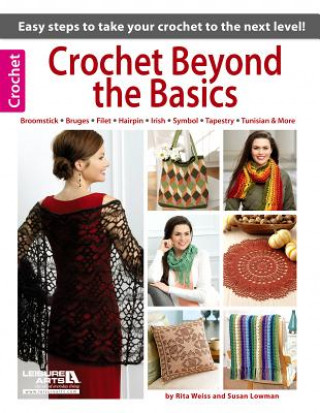 Kniha Crochet Beyond the Basics Rita Weiss