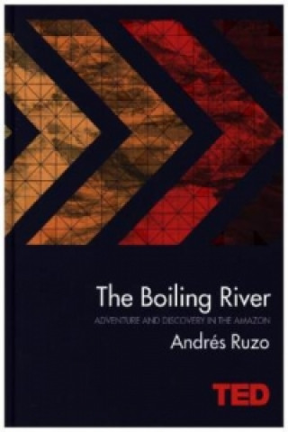 Książka Boiling River Andres Ruzo