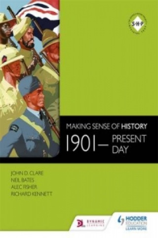 Kniha Making Sense of History: 1901-present day Neil Bates