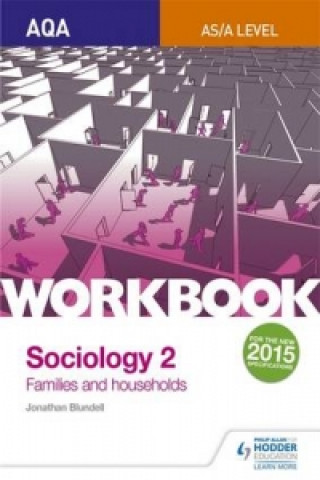 Könyv AQA Sociology for A Level Workbook 2: Families and Households Steve Chapman