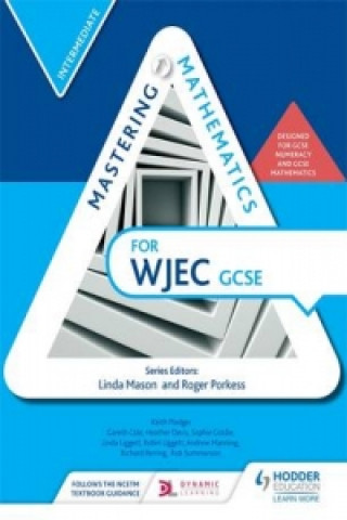 Carte Mastering Mathematics for WJEC GCSE: Intermediate Roger Porkess
